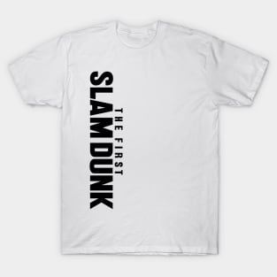 The First Slam Dunk T-Shirt